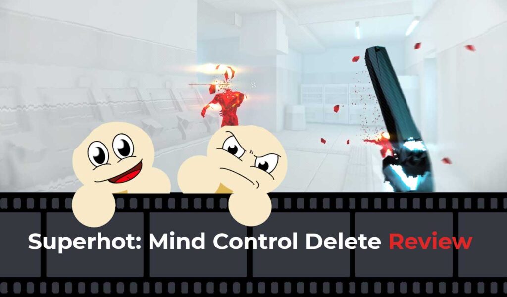 hltb superhot mind control delete